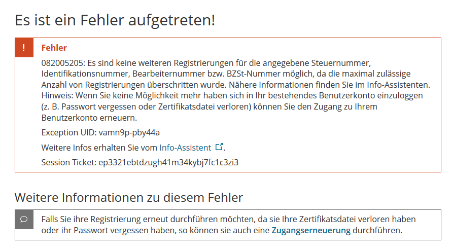 Fehlermeldung ELSTER Anzeige der Fehlermeldung 082005205: Es sind keine weiteren Registrierungen und der Identifikationsnummer möglich
